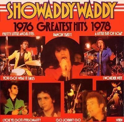 SHOWADDYWADDY - GREATEST HITS 1976 - 1978